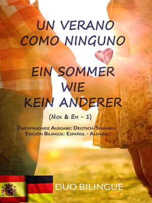 cover image of Un Verano Como Ninguno / Ein Sommer Wie Kein Anderer (Zweisprachiges Buch